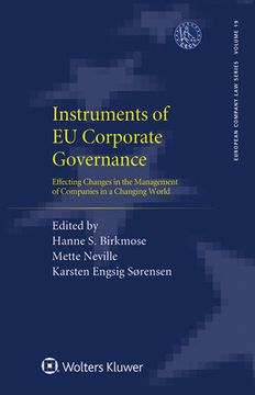 portada Instruments of EU Corporate Governance: Effecting Changes in the Management of Companies in a Changing World (in English)
