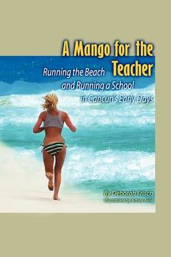 portada a mango for the teacher (en Inglés)