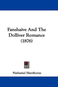 portada fanshaive and the dolliver romance (1876)