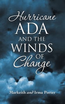 portada Hurricane Ada and the Winds of Change (en Inglés)