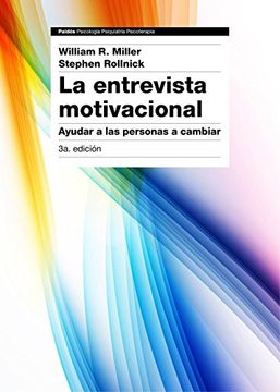 portada La Entrevista Motivacional: Ayudar a las Personas a Cambiar (in Spanish)