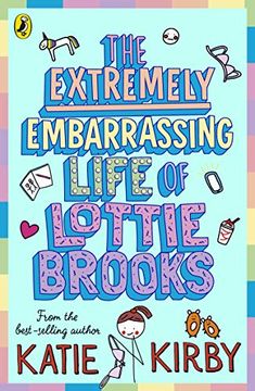 portada The Extremely Embarrassing Life of Lottie Brooks (en Inglés)
