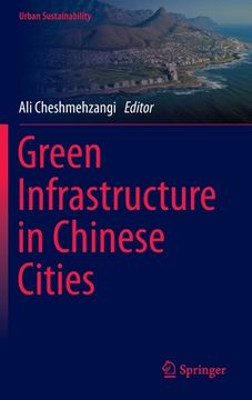 portada Green Infrastructure in Chinese Cities 