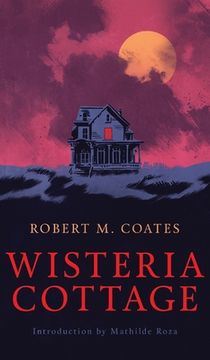 portada Wisteria Cottage (Valancourt 20th Century Classics) (en Inglés)