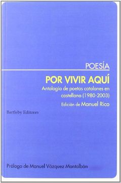 portada POR VIVIR AQUI ANTOLOGIA POETAS CATALANES (in Spanish)