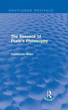 portada The Essence of Plato's Philosophy (Routledge Revivals) (in English)