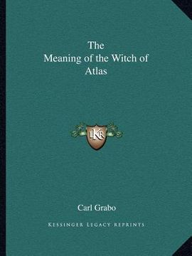 portada the meaning of the witch of atlas (in English)