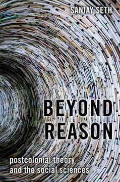 portada Beyond Reason: Postcolonial Theory and the Social Sciences (in English)