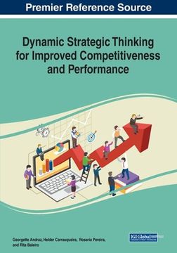 portada Dynamic Strategic Thinking for Improved Competitiveness and Performance (en Inglés)