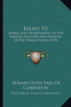 portada essays v2: moral and entertaining on the various faculties and passions of the human mind (1815) (en Inglés)