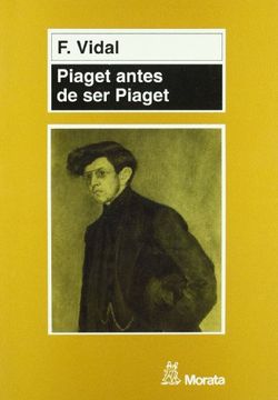 portada Piaget Antes de ser Piaget