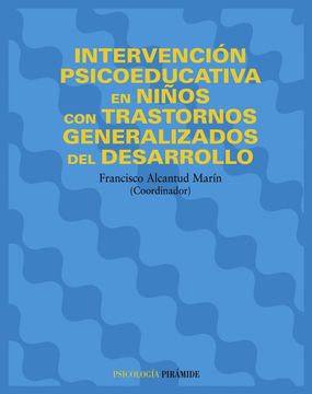 portada Intervención Psicoeducativa en Niños con Trastornos Generalizados del Desarrollo (in Spanish)
