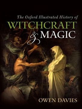 portada The Oxford Illustrated History of Witchcraft and Magic (in English)
