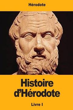 portada Histoire d'Hérodote: Livre I (en Francés)
