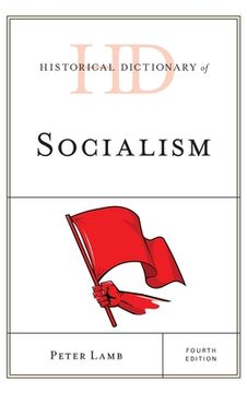 portada Historical Dictionary of Socialism (en Inglés)