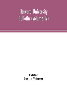 portada Harvard University bulletin (Volume IV) (en Inglés)