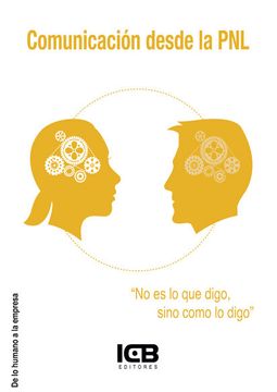 portada Manual Comunicación Desde la pnl (in Spanish)
