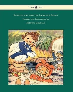 portada Raggedy Ann and the Laughing Brook - Illustrated by Johnny Gruelle (en Inglés)