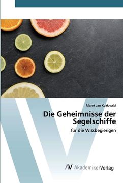 portada Die Geheimnisse der Segelschiffe (en Alemán)