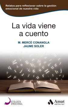 portada La Vida Viene a Cuento (in Spanish)