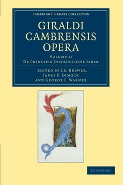 portada Giraldi Cambrensis Opera 8 Volume Set: Giraldi Cambrensis Opera - Volume 8 (Cambridge Library Collection - Rolls) (en Inglés)