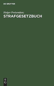 portada Strafgesetzbuch: Lehrkommentar mit Erlã Â¤Uterungen und Beispielen, Ausgewã Â¤Hlten Nebengesetzen Sowie Einem Anhang ã â ber Jugendstrafrecht (German Edition) [Hardcover ] (en Alemán)