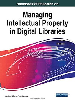 portada Handbook of Research on Managing Intellectual Property in Digital Libraries (Advances in Library and Information Science)