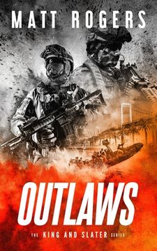 portada Outlaws: A King & Slater Thriller (en Inglés)