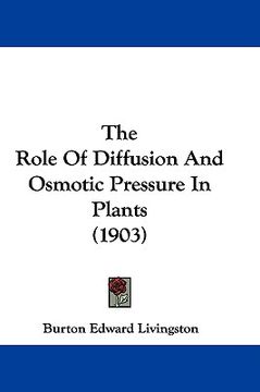 portada the role of diffusion and osmotic pressure in plants (1903)