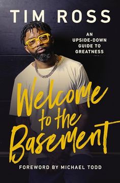 portada Welcome to the Basement: An Upside-Down Guide to Greatness