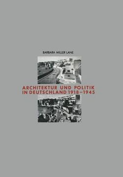 portada Architektur Und Politik in Deutschland 1918-1945 (en Alemán)