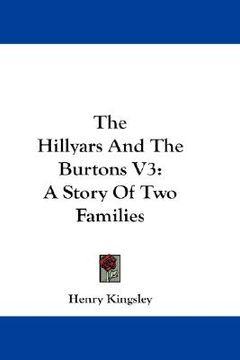 portada the hillyars and the burtons v3: a story of two families (en Inglés)