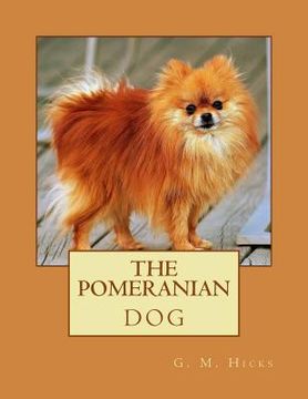 portada The Pomeranian Dog (en Inglés)