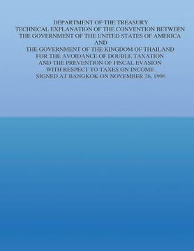 portada Department of the Treasury Technical Explanation of the Convention Between the Government of the United States of America and The Government of the Ki (en Inglés)
