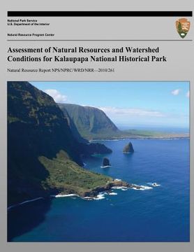 portada Assessment of Natural Resources and Watershed Conditions for Kalaupapa National Historical Park (en Inglés)