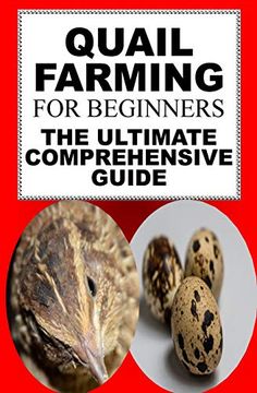 portada Quail Farming for Beginners: The Ultimate Comprehensive Guide (in English)