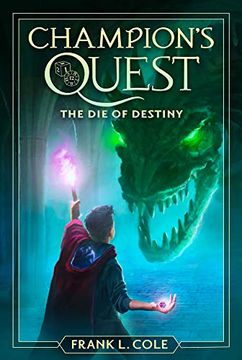 portada The die of Destiny (Champion'S Quest) (en Inglés)