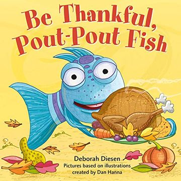 portada Be Thankful, Pout-Pout Fish (a Pout-Pout Fish Adventure) (en Inglés)