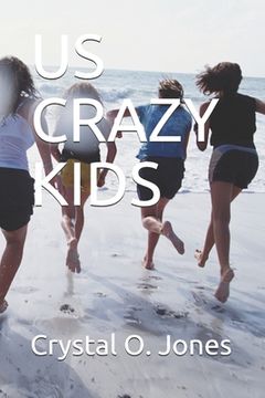 portada Us Crazy Kids (in English)