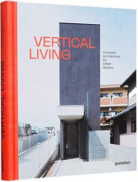 portada Vertical Living: Compact Architecture for Urban Spaces (en Inglés)