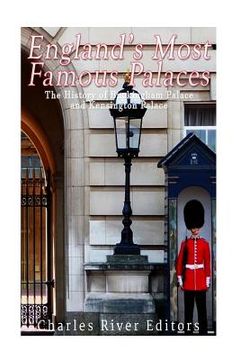 portada England's Most Famous Palaces: The History of Buckingham Palace and Kensington Palace (en Inglés)