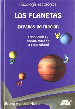 portada Los Planetas: Órganos de Función (Capacidades y Herramientas de la Personalidad) (in Spanish)