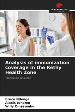 portada Analysis of immunization coverage in the Rethy Health Zone (in English)