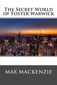 portada The Secret World of Foster Warwick