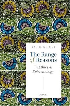 portada The Range of Reasons: In Ethics and Epistemology 