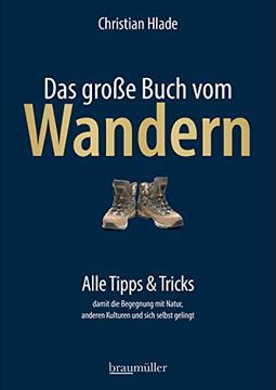 portada Das Große Buch vom Wandern: Alle Tipps & Tricks (en Alemán)