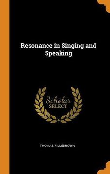 portada Resonance in Singing and Speaking 