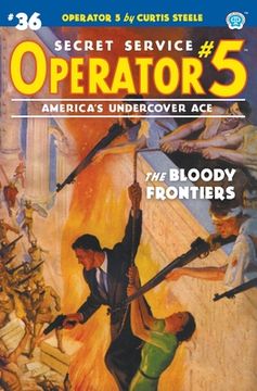 portada Operator 5 #36: The Bloody Frontiers (in English)
