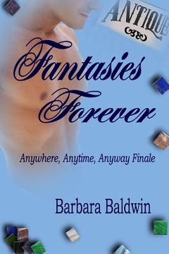 portada Fantasies Forever: Anywhere, Anytime, Anyway Finale (in English)