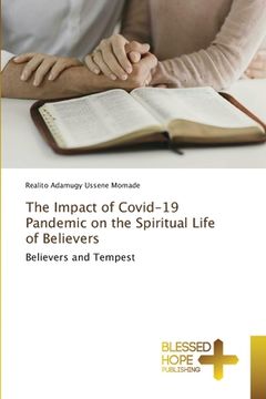 portada The Impact of Covid-19 Pandemic on the Spiritual Life of Believers (en Inglés)